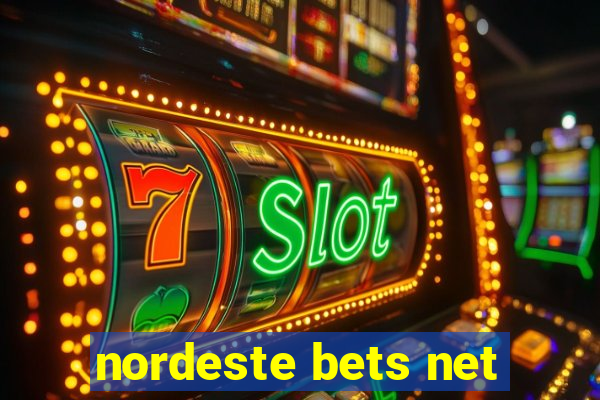 nordeste bets net